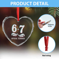 Funny 67 13th Birthday Heart Crystal Glass Ornament 6 7 Thirteen Year Old Official Teenager Hands - Wonder Print Shop