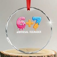 Funny 67 13th Birthday Official Teenager Crystal Glass Ornament 6 7 Ice Cream Drip Meme Funny Six Seven 13 Years Old