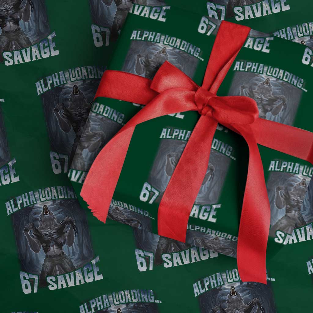 Funny 67 Alpha Wolf Wrapping Paper Roll Alpha Loading 67 Savage Six Seven Gen Z Meme - Wonder Print Shop