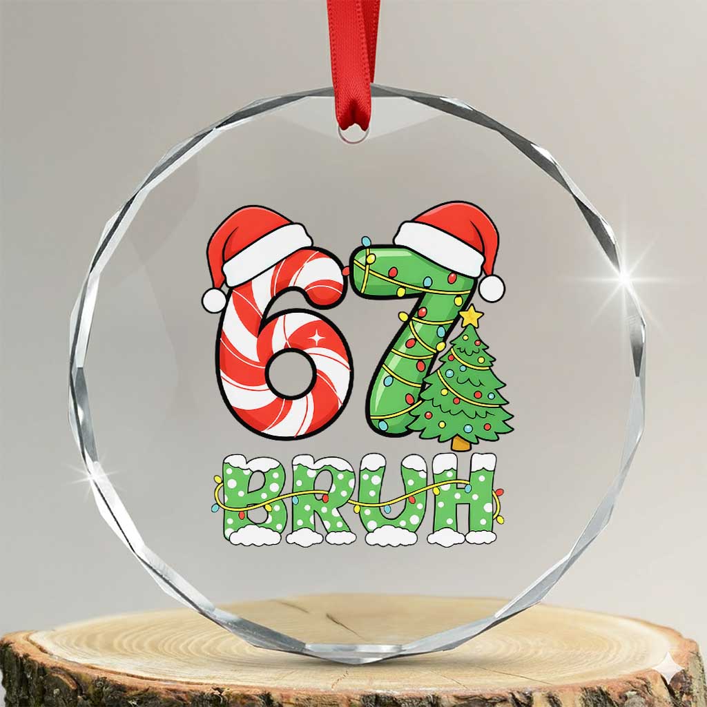 Funny 67 Bruh Christmas Crystal Glass Ornament Candy Cane and Xmas Tree Six Seven Meme Holiday Lights - Wonder Print Shop