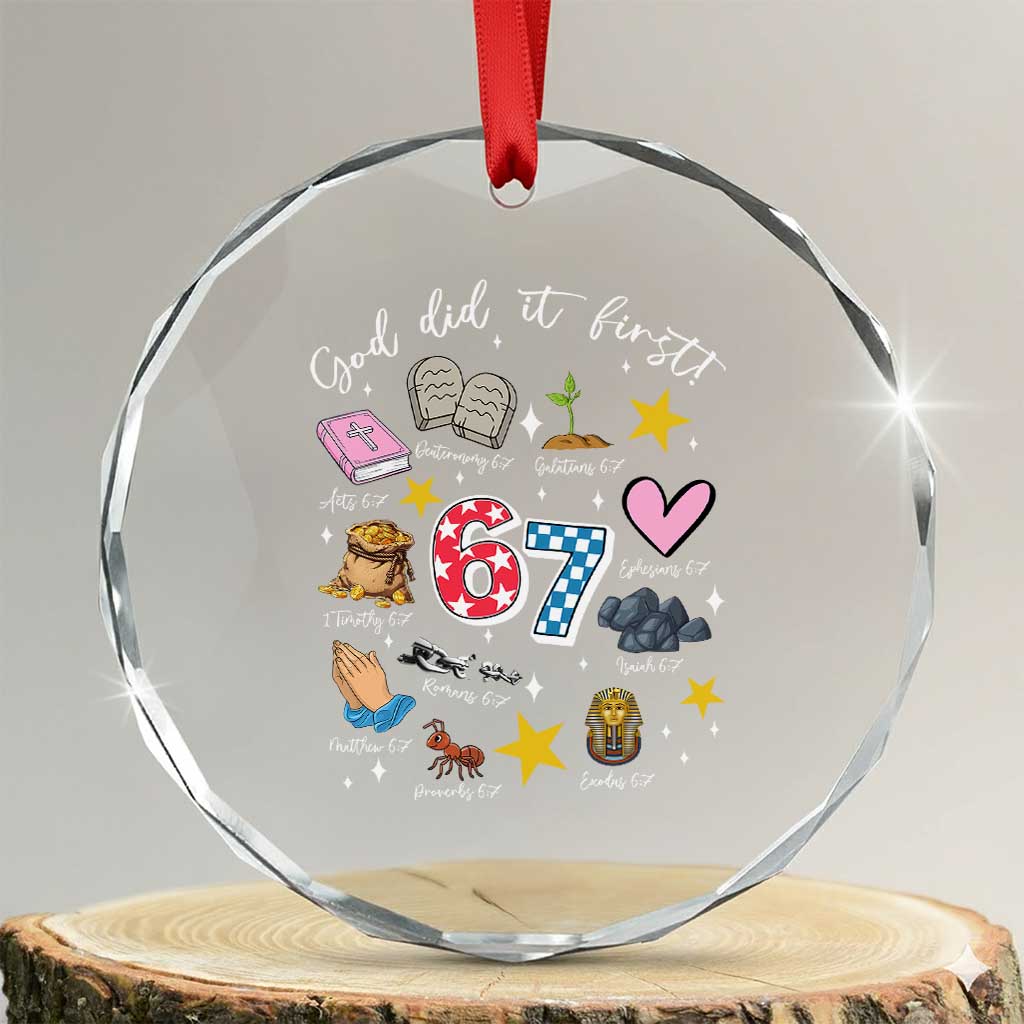 Funny 67 Christian Crystal Glass Ornament God Did It First Six Seven Meme Bible Verses - Wonder Print Shop