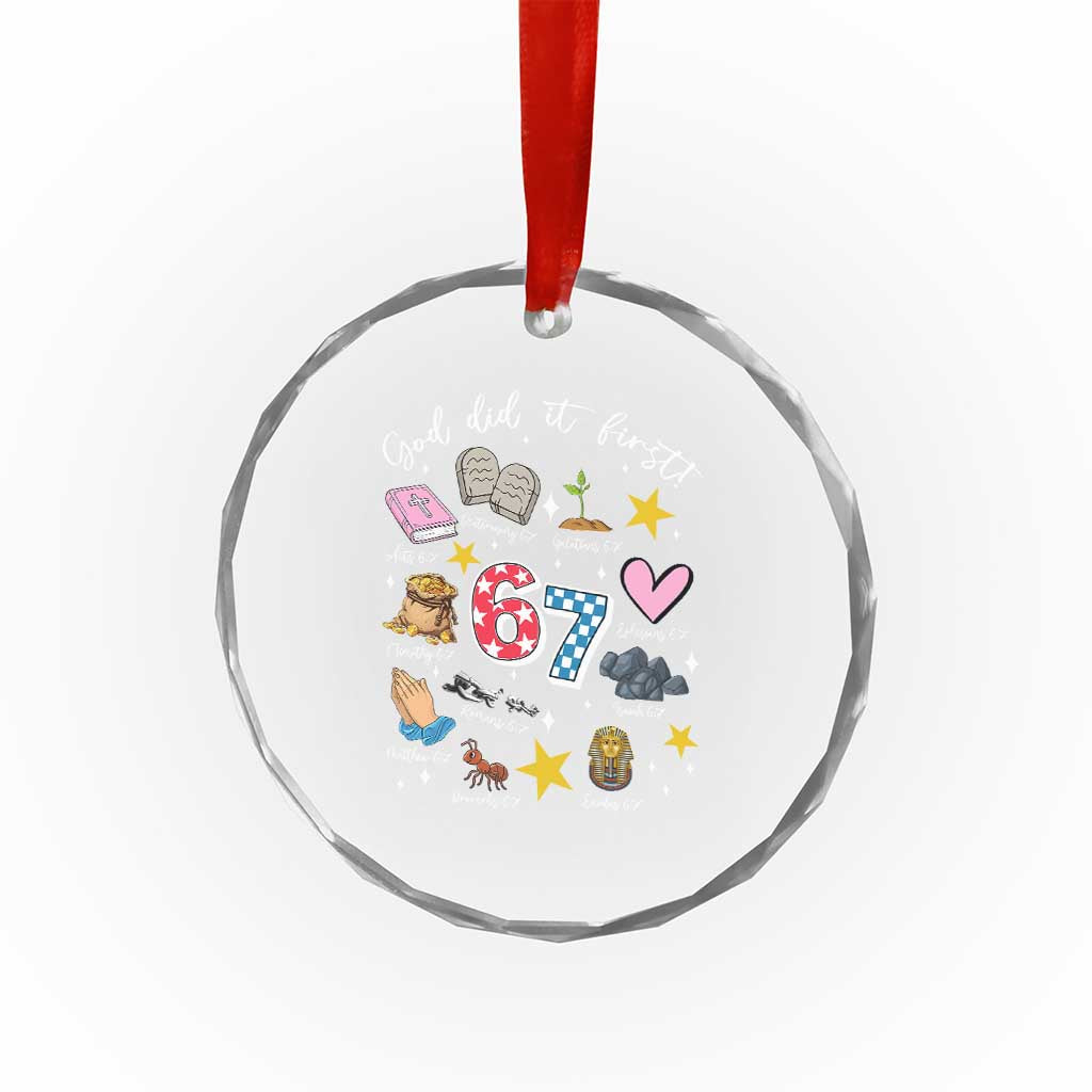 Funny 67 Christian Crystal Glass Ornament God Did It First Six Seven Meme Bible Verses - Wonder Print Shop