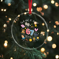 Funny 67 Christian Crystal Glass Ornament God Did It First Six Seven Meme Bible Verses - Wonder Print Shop