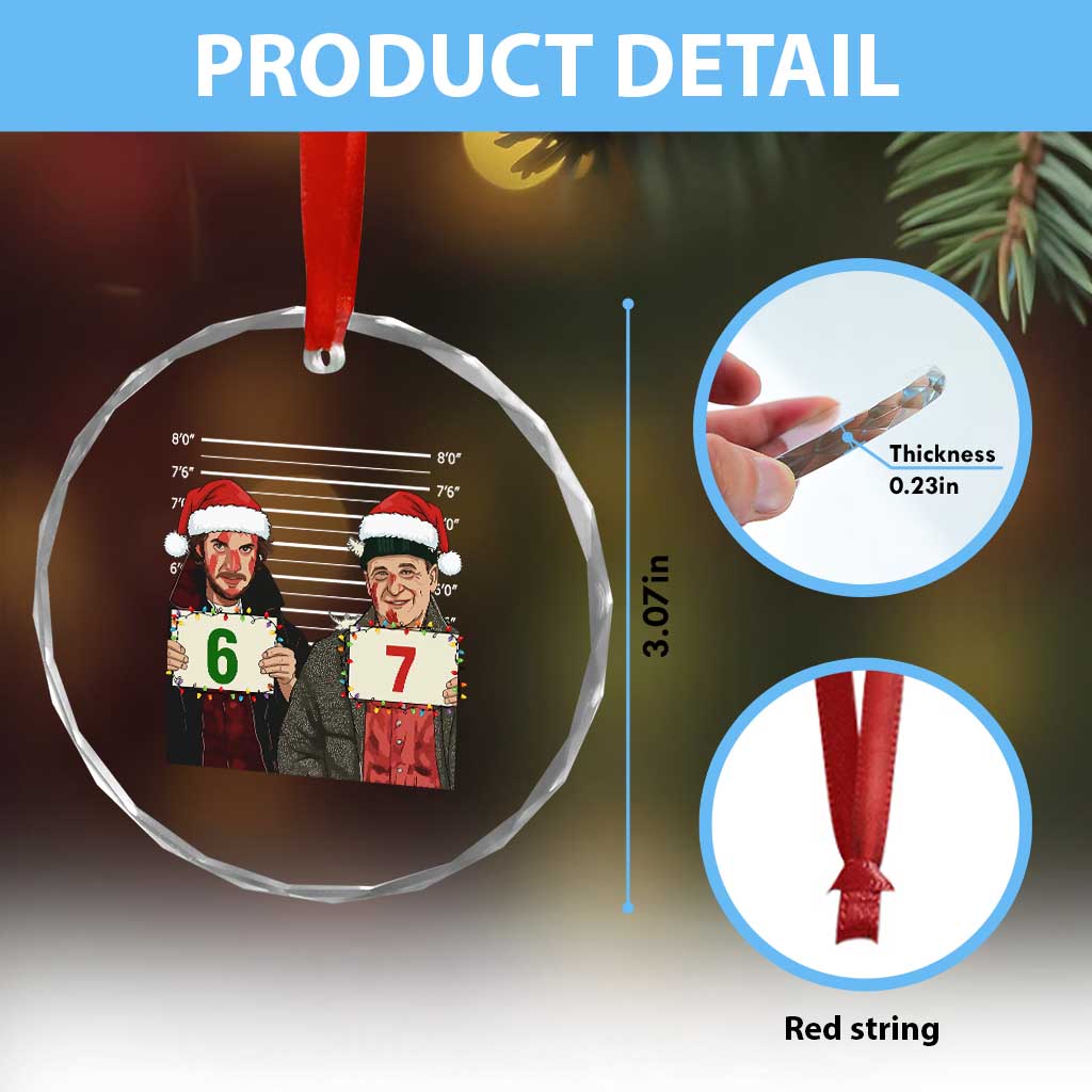 Funny 67 Christmas Movie Crystal Glass Ornament Six Seven Wet Bandits Home Xmas Alone - Wonder Print Shop