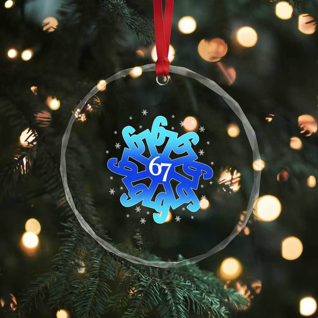 Funny 67 Christmas Snowflake Crystal Glass Ornament Six Seven Meme Xmas - Wonder Print Shop