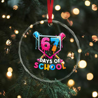 Funny 67 Days Of School Baseball Drip Crystal Glass Ornament Six Seven Meme Gen Alpha - Wonder Print Shop