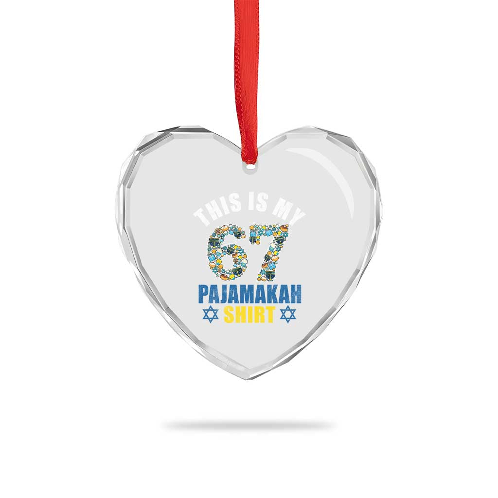 Funny 67 Hanukkah Heart Crystal Glass Ornament This Is My 67 Pajamakah Gift - Wonder Print Shop
