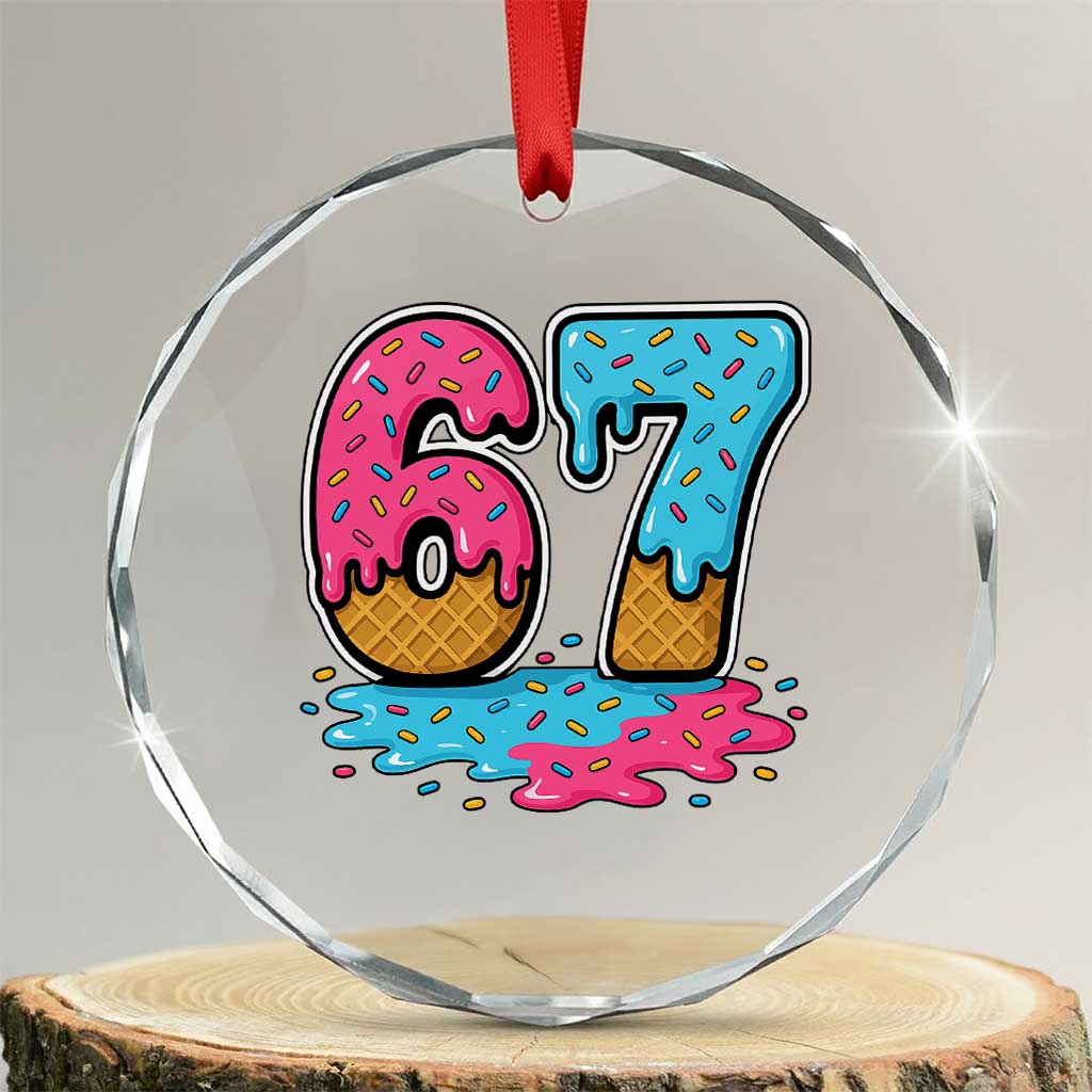 Funny 67 Ice Cream Drip Meme Six Seven Gen Alpha Slang Crystal Glass Ornament - Wonder Print Shop