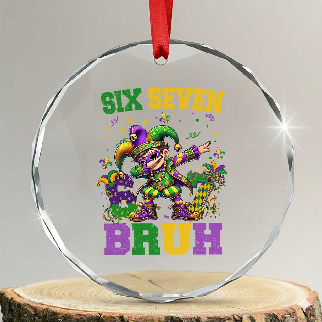 Funny 67 Mardi Gras Crystal Glass Ornament Six Seven Bruh Dabbing Jester