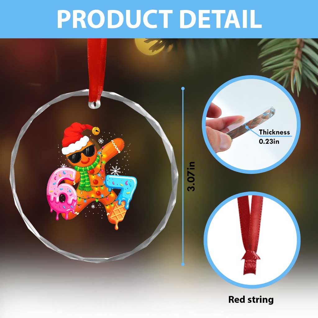 Funny 67 Meme Gingerbread Christmas Crystal Glass Ornament Six Seven Ice Cream Drip Boys - Wonder Print Shop
