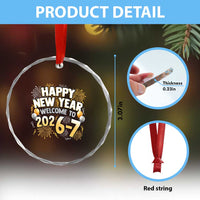 Funny 67 New Year Crystal Glass Ornament Happy New Year Welcome To 2026 7 - Wonder Print Shop