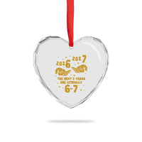 Funny 67 New Year Heart Crystal Glass Ornament The Next Two Years Are Literally 2026 And 2027 Hand Gesture - Wonder Print Shop