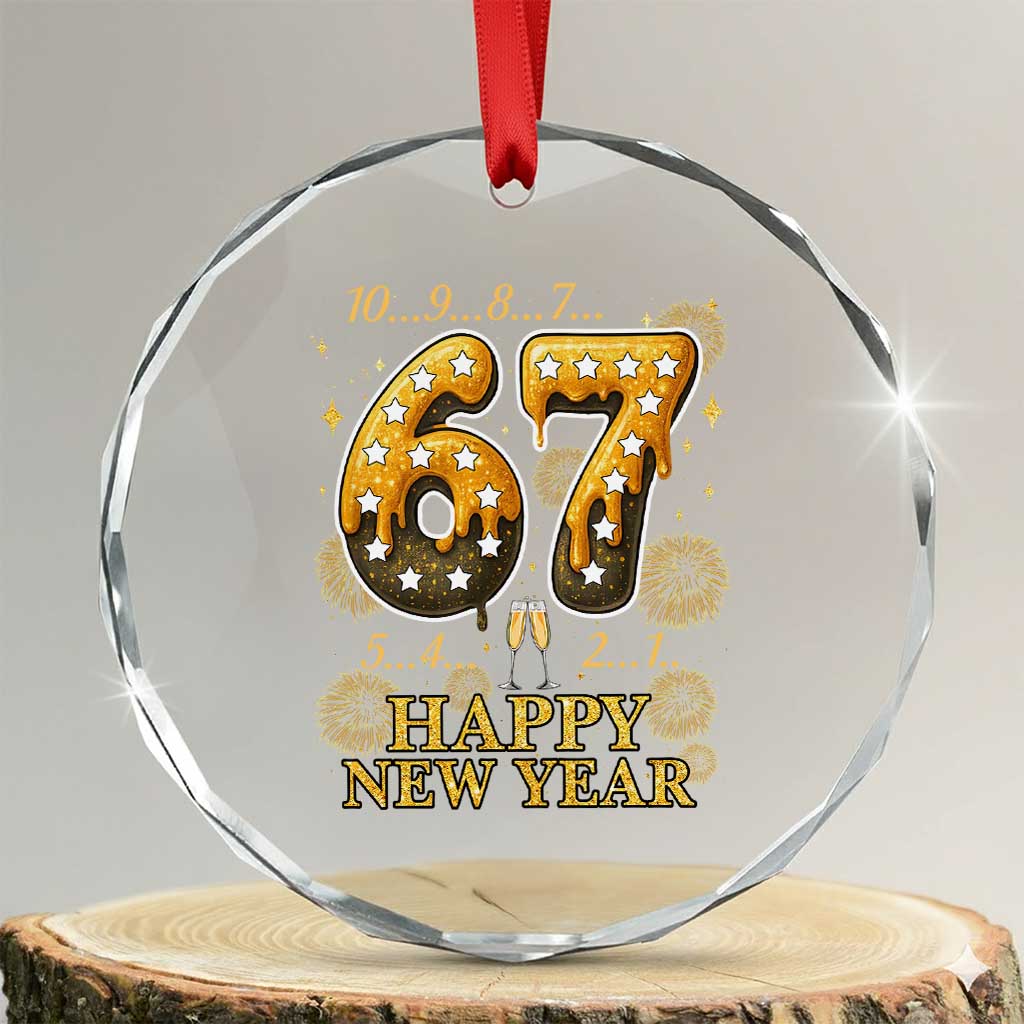Funny 67 New Years Eve Crystal Glass Ornament Countdown New Year Party 2026 Six Seven Meme - Wonder Print Shop