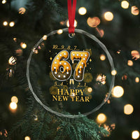 Funny 67 New Years Eve Crystal Glass Ornament Countdown New Year Party 2026 Six Seven Meme - Wonder Print Shop
