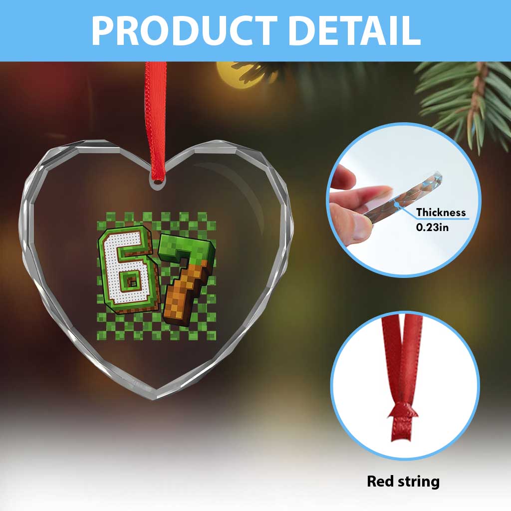 Funny 67 Pixel Style Graphic Heart Crystal Glass Ornament Viral Six Seven Meme Gamer - Wonder Print Shop