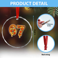 Funny 67 Pizza Lover Crystal Glass Ornament Six Seven Gen Alpha Slang - Wonder Print Shop