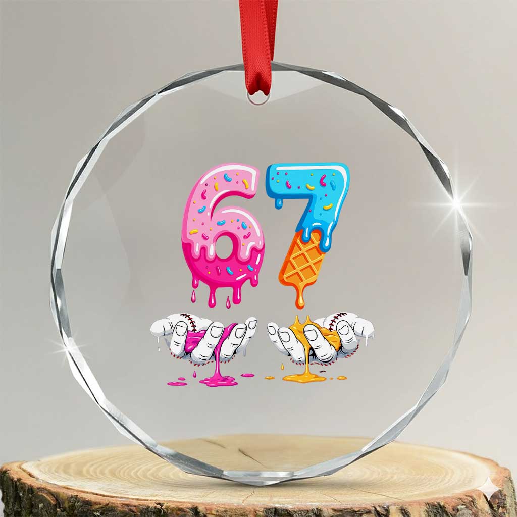 Funny 67 Six Seven Ice Cream Drip Crystal Glass Ornament Cool Meme 6 7 Funny Number Couple Matching Costume - Wonder Print Shop