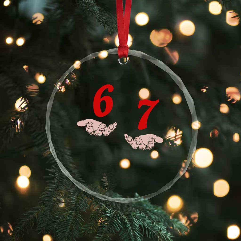 Funny 67 Six Seven Meme Hands Gesture Alpha Slang Crystal Glass Ornament - Wonder Print Shop