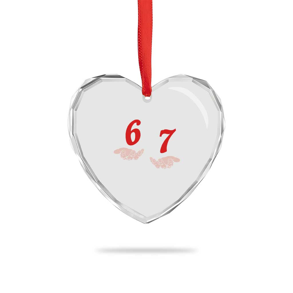 Funny 67 Six Seven Meme Hands Gesture Alpha Slang Heart Crystal Glass Ornament - Wonder Print Shop