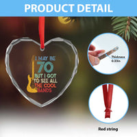 Funny 70th Birthday 80s Rock Lover Heart Crystal Glass Ornament I May Be 70 But I Got To See All The Cool Bands