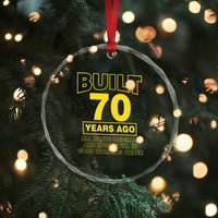 Funny 70th Birthday Crystal Glass Ornament Galaxy Built 70 Years Ago Parts Original