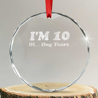 Funny 70th Birthday Gag Gift Crystal Glass Ornament Vintage I'm 10 In Dog Years Funny Turning 70 Year Old - Wonder Print Shop