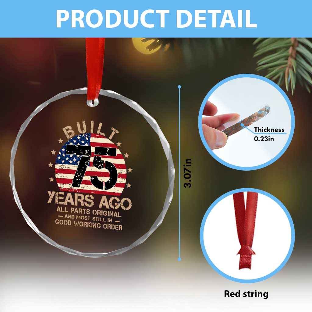 Funny 75th Birthday Crystal Glass Ornament Vintage US Flag Built 75 Years Ago Parts Original