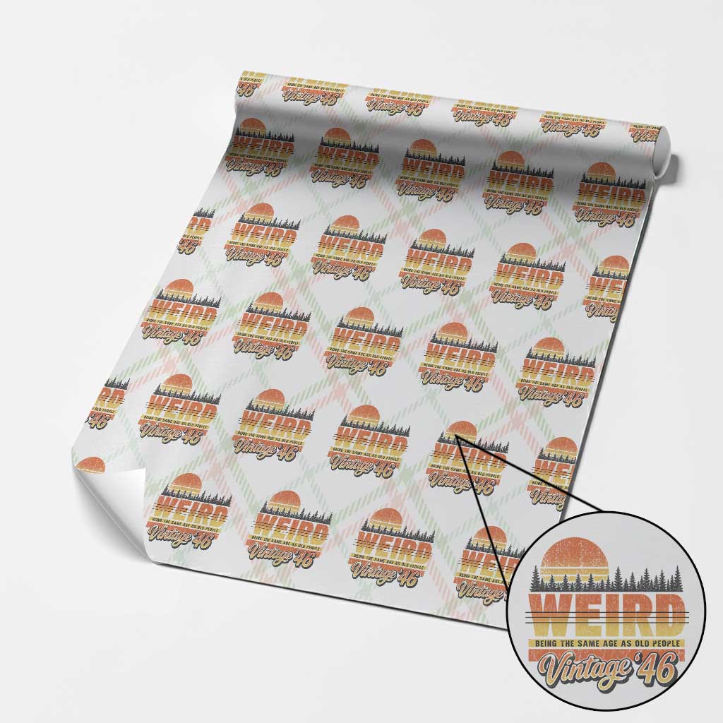 Funny 80th Birthday Wrapping Paper Roll Retro 1946 Weird Being The Same Age As Old People