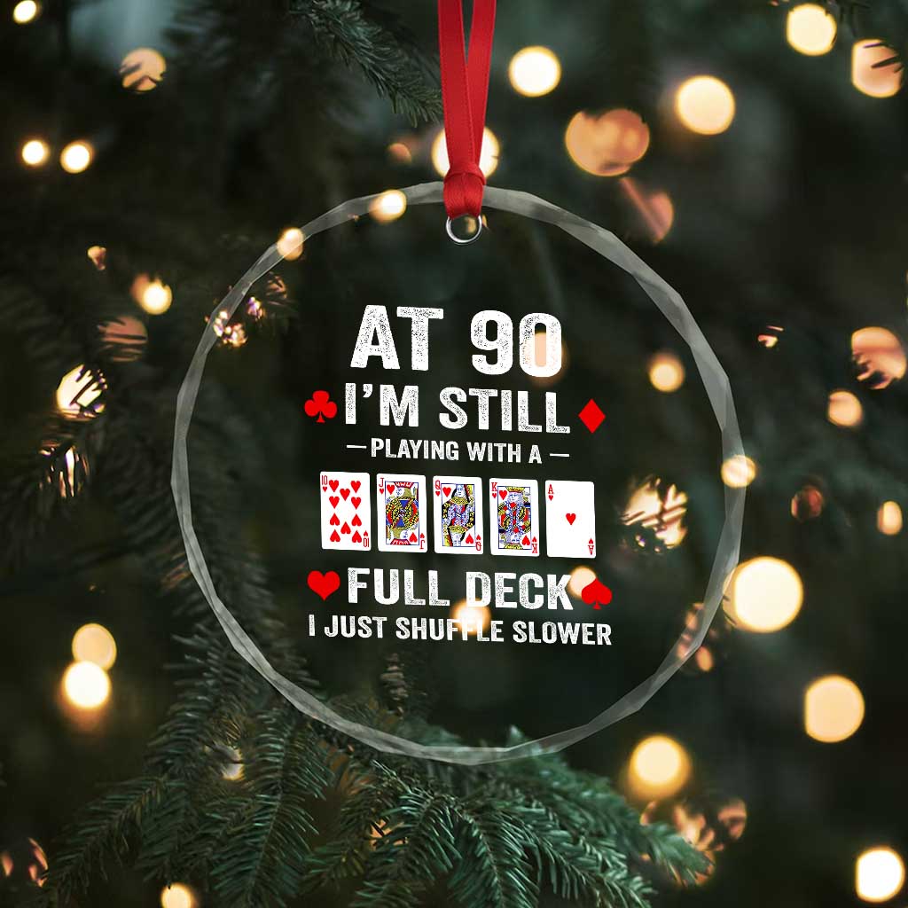 Funny 90th Birthday Crystal Glass Ornament Funny 90 Year Old Cards