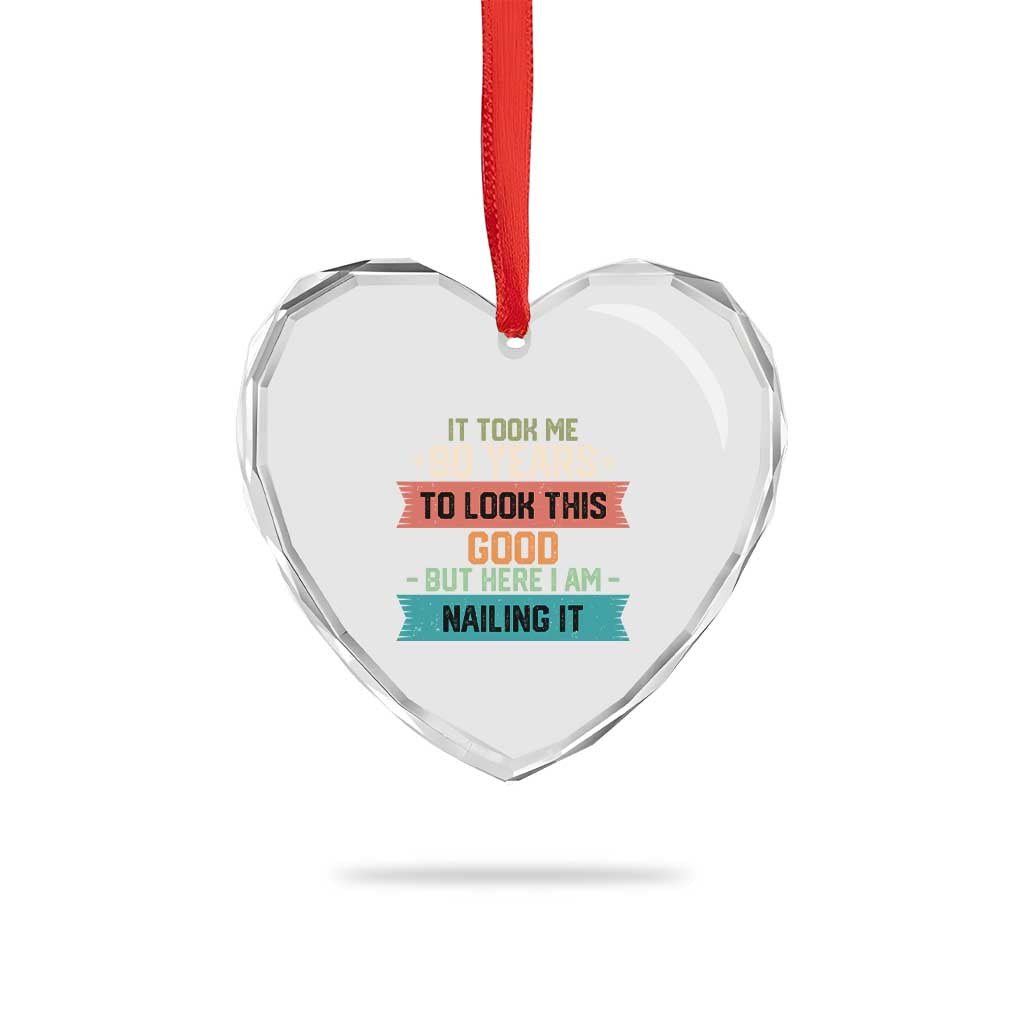 Funny 90th Birthday Heart Crystal Glass Ornament Vintage It Took Me 90 Years To Look This Good Bday Gift