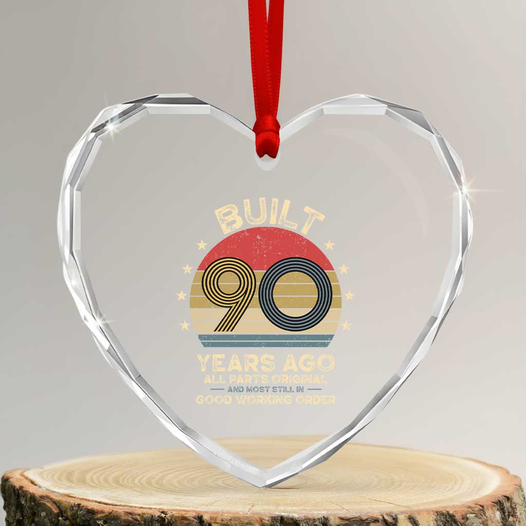 Funny 90th Birthday Heart Crystal Glass Ornament Vintage Retro Built 90 Years Ago