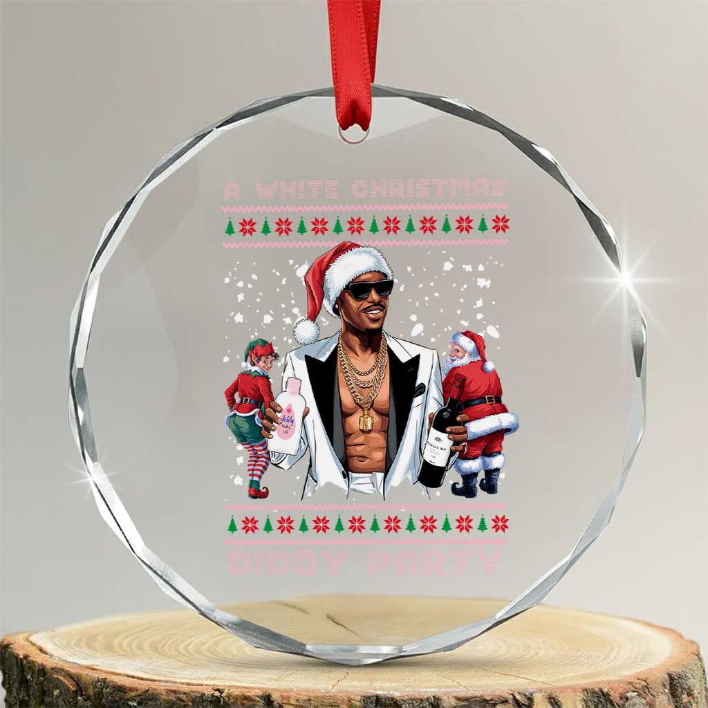 Funny A White Christmas Diddy Party Dirty Santa Crystal Glass Ornament - Wonder Print Shop