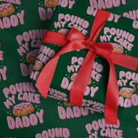 Funny Adult Humor Wrapping Paper Roll Pound My Cake Daddy