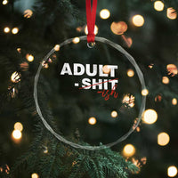 Funny Adultish 18th Birthday Crystal Glass Ornament Adult Shit 18 Years Old Joke