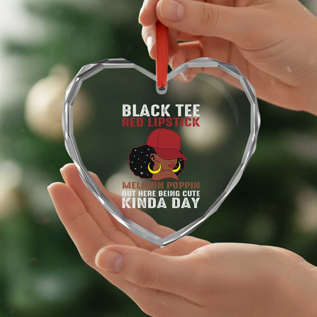 Funny African American Afro Queen Heart Crystal Glass Ornament Black Tee Red Lipstick Melanin Poppin Out Here Being Cute - Wonder Print Shop