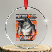 Funny Alpha Wolf Crystal Glass Ornament Meme If They Talk Behind Your Back Fart Bootleg - Wonder Print Shop