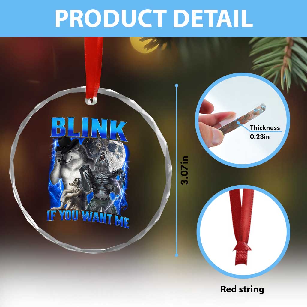 Funny Alpha Wolf Meme Crystal Glass Ornament Blink If You Want Me Bootleg Cringe Humor - Wonder Print Shop