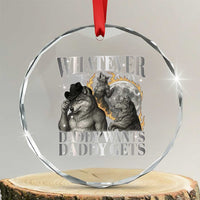 Funny Alpha Wolf Meme Crystal Glass Ornament Whatever Daddy Wants Daddy Gets Cringe Humor TS10