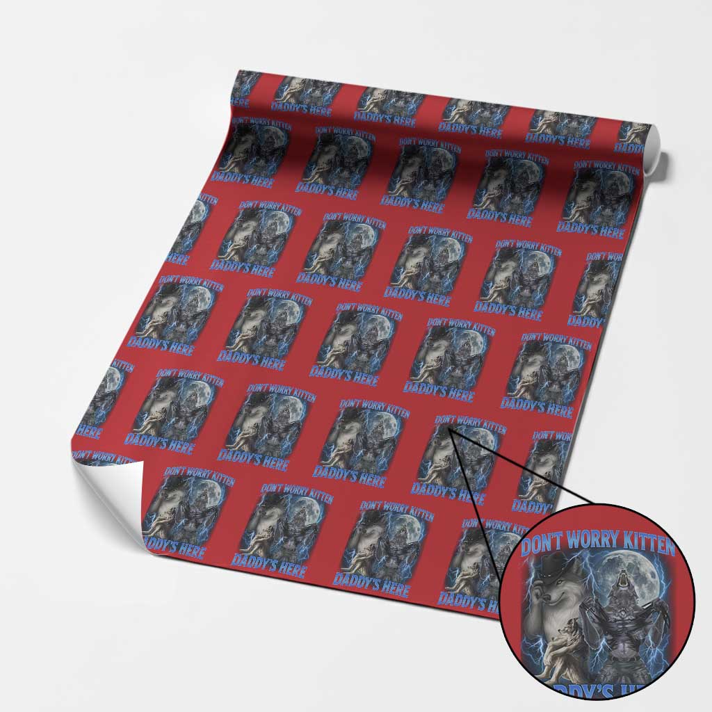 Funny Alpha Wolf Wrapping Paper Roll Don't Worry Kitten Daddy's Here 90s Vintage Bootleg - Wonder Print Shop
