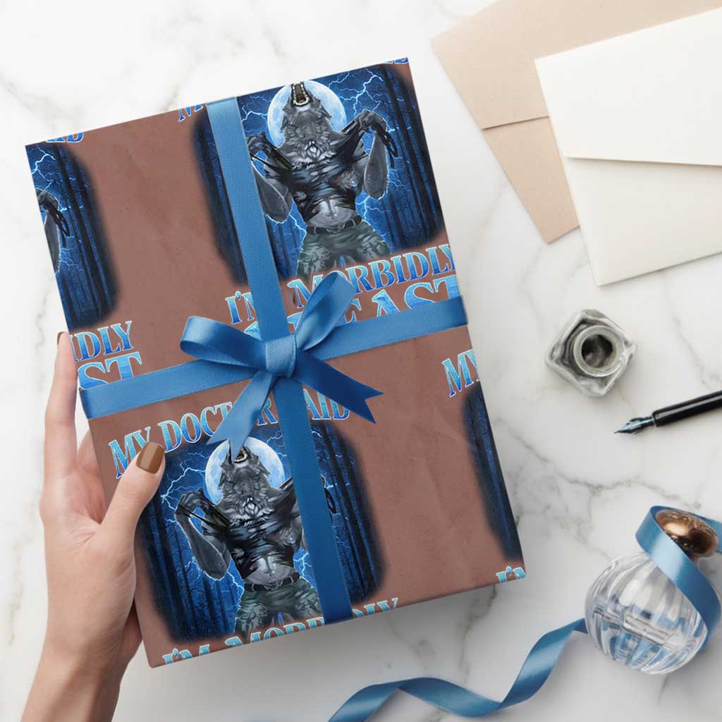 Funny Alpha Wolf Wrapping Paper Roll My Doctor Said I'm Morbidly A Beast Meme - Wonder Print Shop