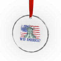 Funny American Crystal Glass Ornament Statue of Liberty WTF USA Freedom Satire - Wonder Print Shop