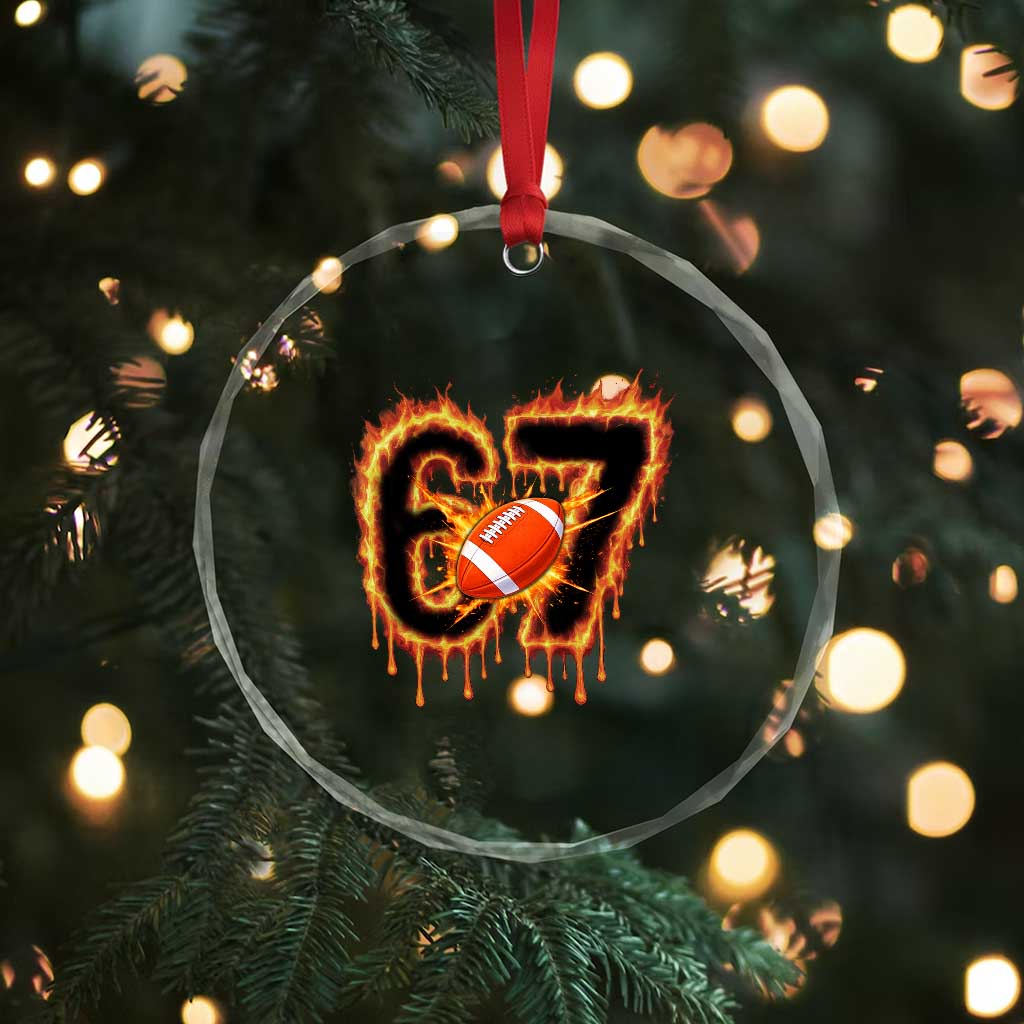 Funny American Football Six Seven Crystal Glass Ornament Fire Drip 67 Meme - Wonder Print Shop