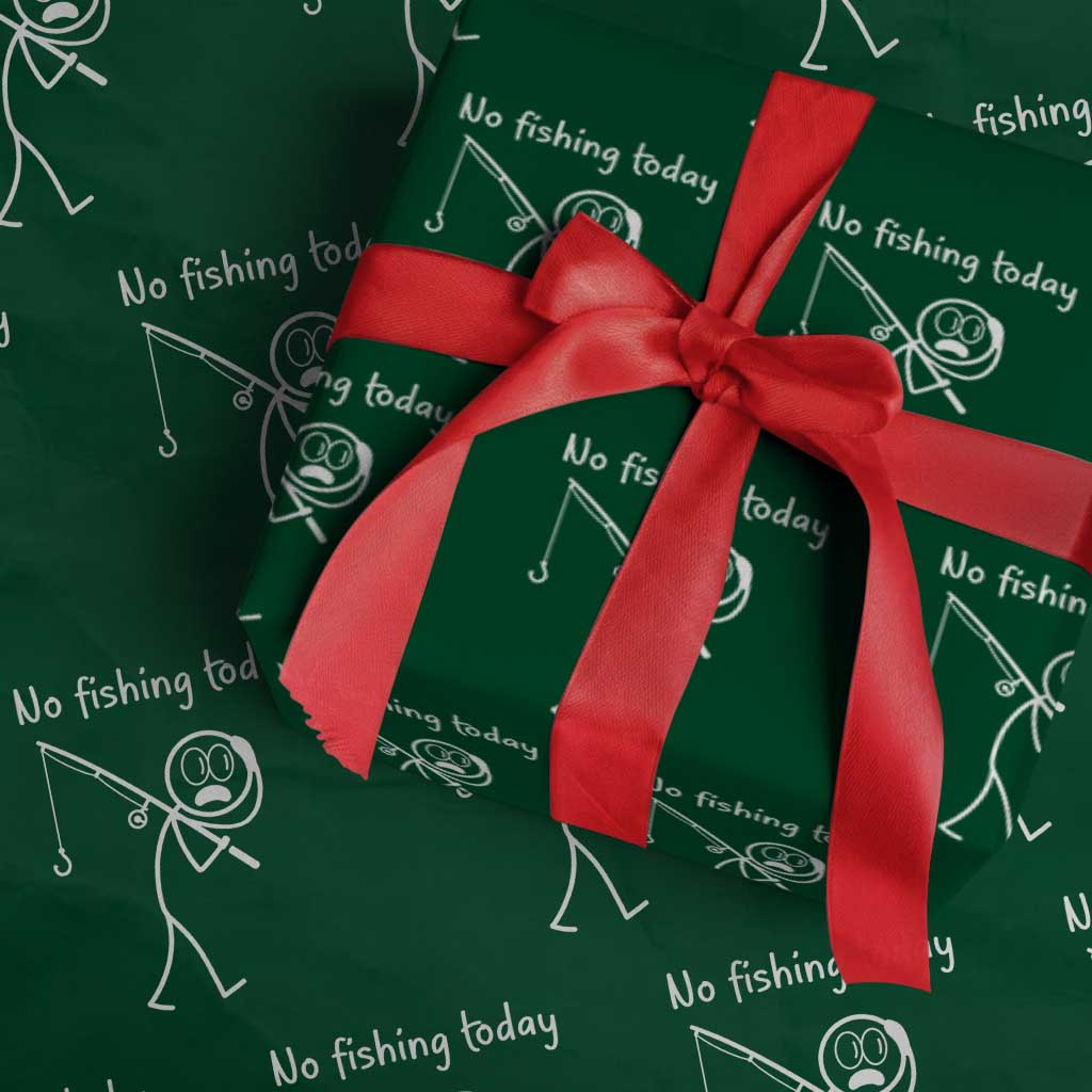 Funny Angler Gift Wrapping Paper Roll No Fishing Today