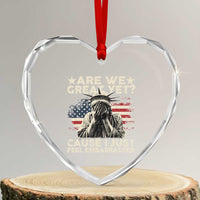 Funny Are We Great Yet Cause I Just Feel Embarrassed Heart Crystal Glass Ornament Statue Of Liberty American Flag - Wonder Print Shop