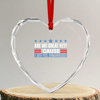 Funny Are We Great Yet Cause I Just Feel Embarrassed Heart Crystal Glass Ornament Vintage Star - Wonder Print Shop