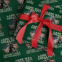 Funny Are We Great Yet Cause I Just Feel Embarrassed Wrapping Paper Roll Statue Of Liberty American Flag - Wonder Print Shop