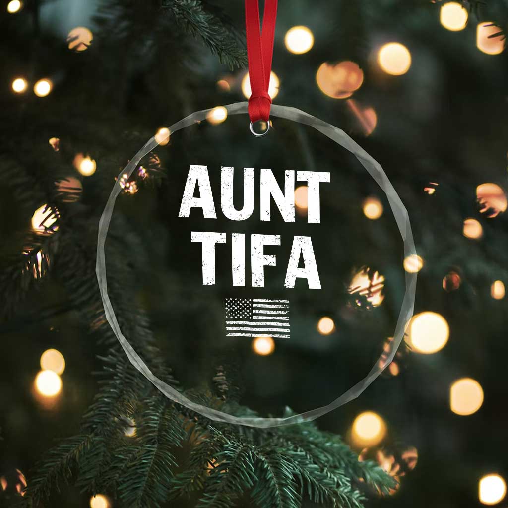 Funny Aunt Tifa Crystal Glass Ornament Political Satire Vintage American Flag TS11