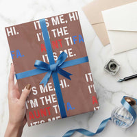 Funny Aunt Tifa Wrapping Paper Roll Its Me Hi I Am The Aunt Tifa Fight Fascism Protest - Wonder Print Shop