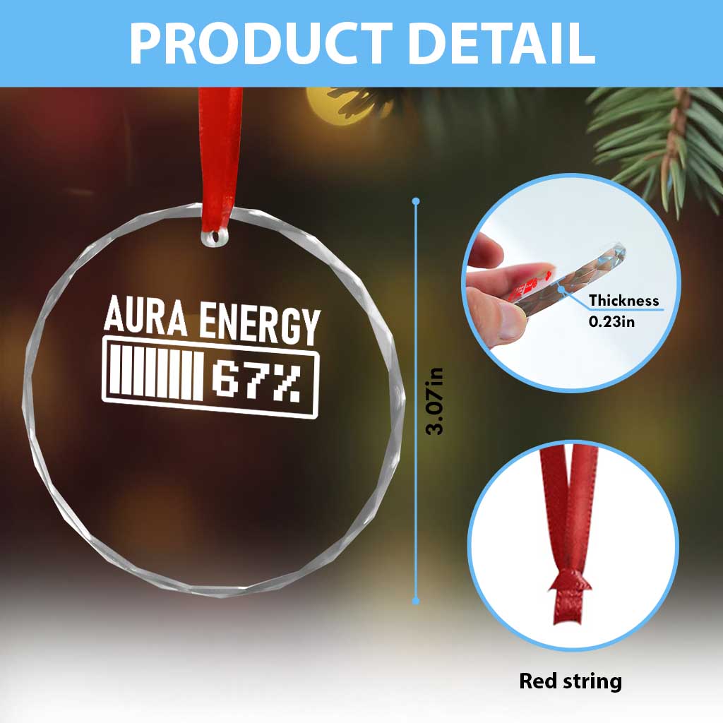 Funny Aura Energy at 67 Crystal Glass Ornament Six Seven Viral Meme 6 7 Gen Alpha Slang - Wonder Print Shop