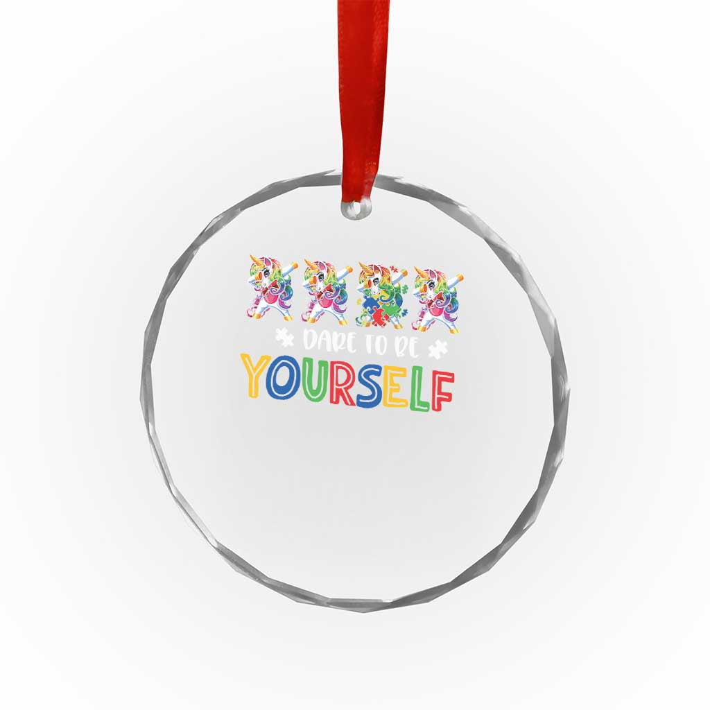 Funny Autism Awareness Dare To Be Yourself Crystal Glass Ornament Dabbing Unicorn